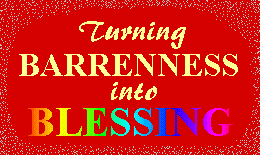 Turning Barrenness into Blessing